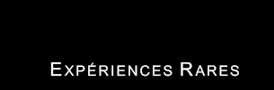Expérience Rare