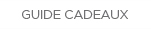 Guide cadeaux
